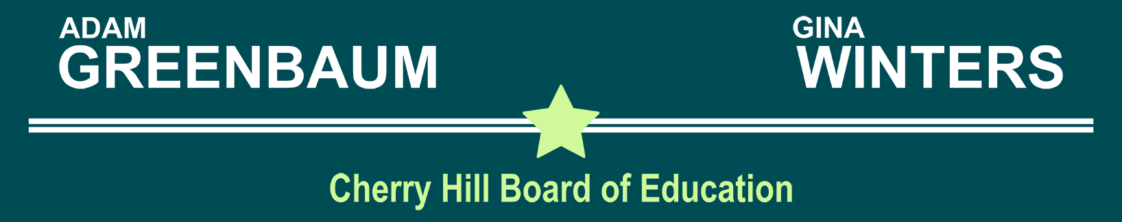 Adam Greenbaum and Gina Winters for Cherry Hill Board of Education